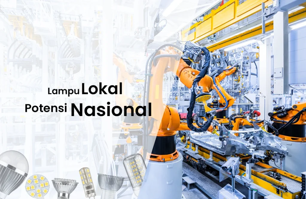 foto ilustrasi lampu produksi lokal indonesia